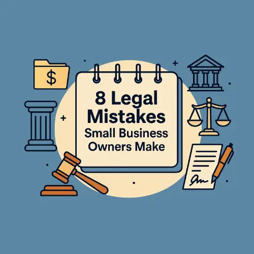 Featured image for CheapWebTech Blog Post on 8 Legal Mistakes Small Business Owners Make Featured image for CheapWebTech Blog Post on 8 Legal Mistakes Small Business Owners Make